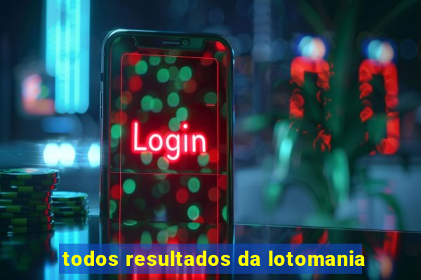 todos resultados da lotomania